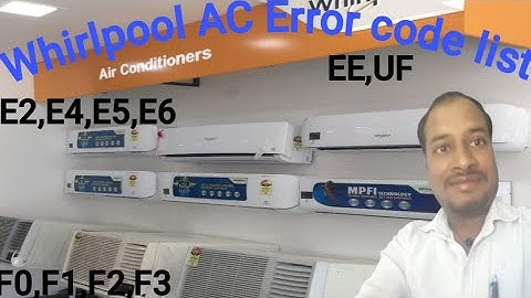 Whirlpool air conditioner error code list hindi, full information of whirlpool ac error code