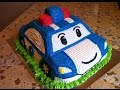 Торт Робокар Поли / Cake Robocar Poli / Детский Торт Машинка от А до Я / Подробный Пошаговый Рецепт