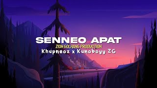 Video thumbnail of "Khupneoz x Kunoboyy | SENNEO APAT |-Official lyrics video[mp3]"