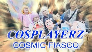 Cosplayerz Cosmic Fiasco