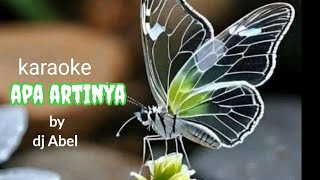 Apa artinya dj Abel karaoke 