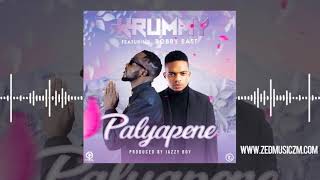 Krummy Ft Bobby East - Palyapene [Audio] || #ZedMusic