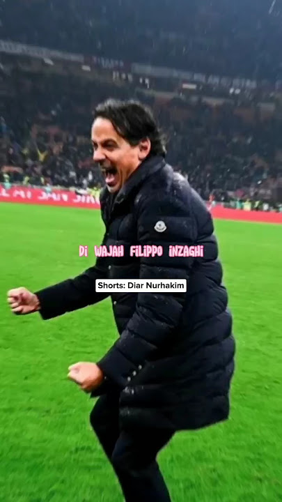 Reaksi Filippo Inzaghi Terhadap Scudetto Inter Milan Simone Inzaghi#shorts #sepakbola