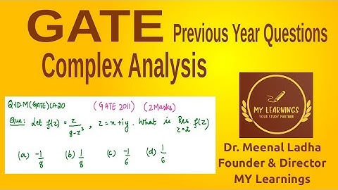 Complex Analysis, GATE 2011 Question (Q.ID.M(GATE)CA20)