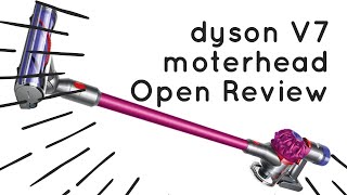 dyson V7 Motörhead open review