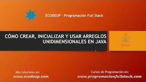Ejemplo de Arreglos Unidimensionales en Java (Crear, inicializar y trabajar)