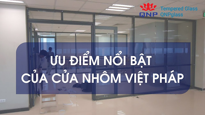 So sánh thanh nhôm thường và việt pháp năm 2024