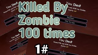 I was killed 100 times by ZOMBIES in Minecraft!