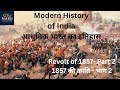 Revolt of 1857 Part 2 | क्रांति असफल कैसे हुई?