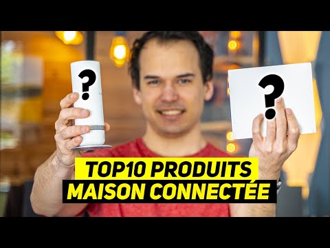 TOP 10 produits INDISPENSABLES pour votre maison connectée ! La domotique c'est facile !