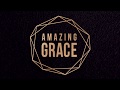 Amazing Grace