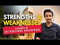 How to answer your strengths and weaknesses interview question  iim interview question