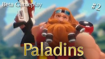 Paladins (Beta) Quick-and-Dirty First Look - Part 2