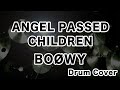 BOOWY/ANGEL PASSED CHILDREN ドラムカバー ドラム叩いてみた drum cover