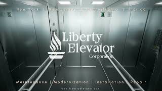 Why Choose Liberty Elevator Corporation