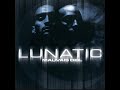 Lunatic Si Tu Kiffes Pas HQ mp3