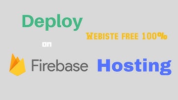 Firebase Hosting Free 100%