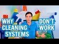 Why Cleaning Systems Don't Work - Are Coaches Overpromising?