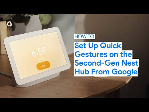 How to Set Up and Use Quick Gestures on the Second-Gen Nest Hub From Google