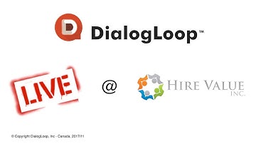 DialogLoop™ LIVE @ Hire Value Inc Event - Nov 2017
