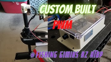 Custom PWM build for kayak trolling motor (pulse wave modulator)
