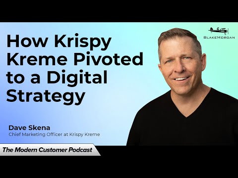 How Krispy Kreme Pivoted To A Digital Strategy — With Dave Skena, Krispy Kreme CMO