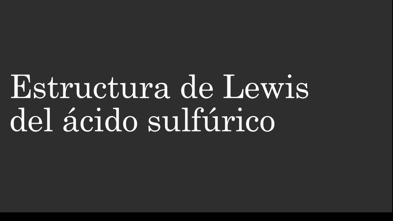 Estructura De Lewis Del Ácido Sulfúrico