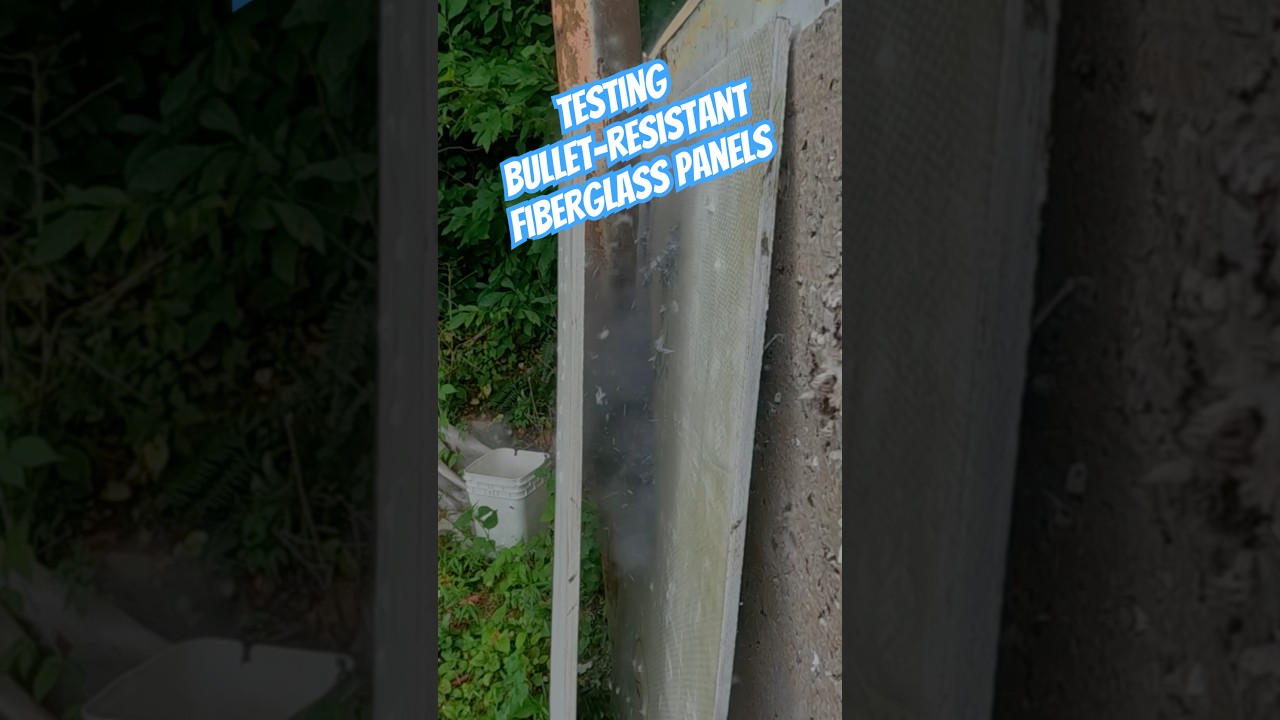 Can Fiberglass Bullet-Resistant Panels ACTUALLY Stop What They Claim? #protectionsystem #tested