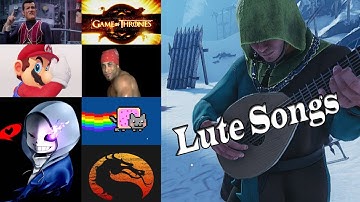 Mordhau Lute Songs - Game of thrones Opening Song, Mortal Kombat, Megalovania - And More!