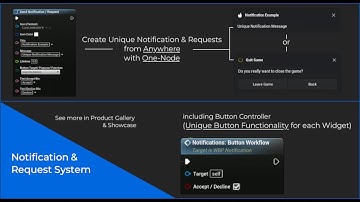 (Mostly Outdated - Check V2) Notification & Request System ¦ UE 5 ¦ Showcase, Usage & Integration