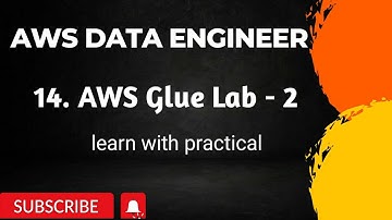 1. AWS GLUE LAB -2   | AWS DATA ENGINEER
