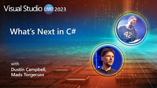 What’s Next in C#