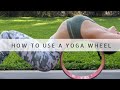 How to use a YOGA WHEEL - Improve back flexibility!