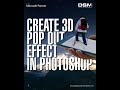 Create pop out effect in Adobe Photoshop #adobetips #shorts #adobephotoshop