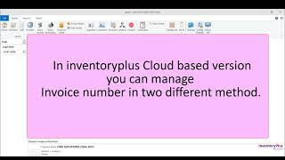 How to Configure Bill Numbers in InventoryPlus Software (Online & Offline Mode)