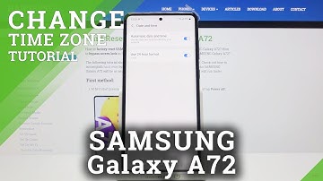 Change Date and Choose Time - SAMSUNG Galaxy A72