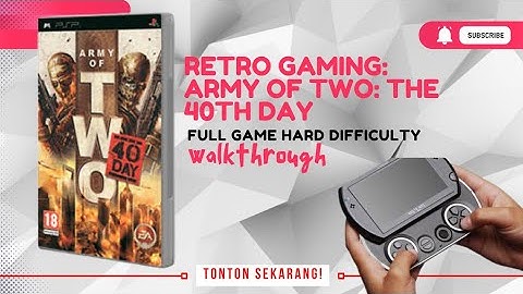 Army of Two: The 40th Day Full Gameplay | PPSSPP android