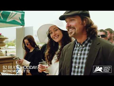 Santa Anita $2 Buck Holidays: October 12