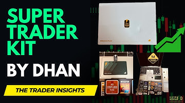 Dhan Super Trader Kit | The Trading Insights .🚀🏆🎖️