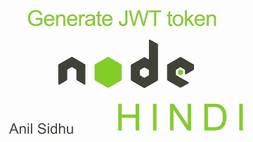 Node js MongoDB tutorial in Hindi #37 Generate JWT token | part-2