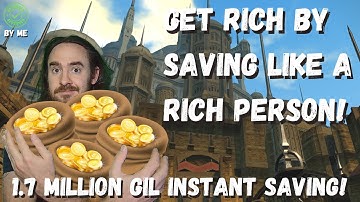 FFXIV Make Gil by Saving Gil! Tops Ways of Saving Millions of Gil in FF14!
