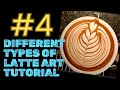 4 Different types of latte art tutorial - Free pour Latte art for beginners