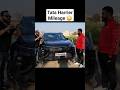 Tata Harrier Mileage surprise ! 😳🤔 #shorts #car #automobile