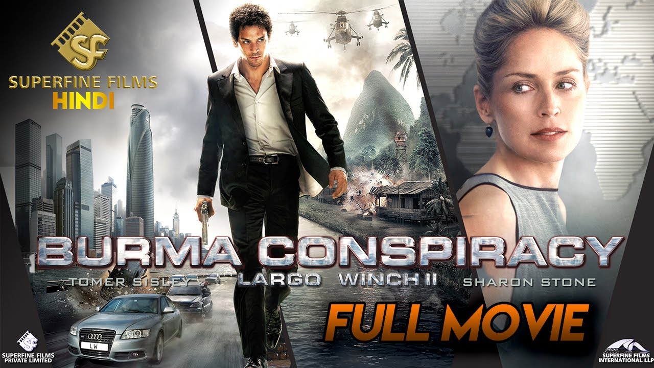 Burma Conspiracy: Largo Winch | English movie dubbed in Hindi | Hollywood Action Hindi Dubbed 2022