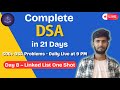 Day 8 – Linked List One Shot  | 50+ Interview Questions | Complete DSA in 21 Days Live | LogicnLearn
