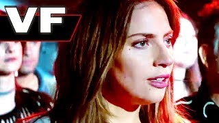 A Star Is Born Bande Annonce Vf 2018 Lady Gaga, Bradley Cooper