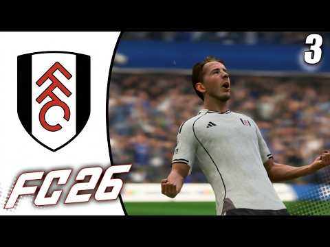 FC 26 FULHAM CAREER MODE #3 - Scouting and Transfers, Matches vs Chelsea and Aston Villa