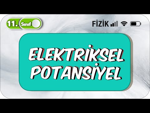 Elektriksel Potansiyel ve Potansiyel Enerji | Taktiklerle ve Formüllerle Anlatım #2023