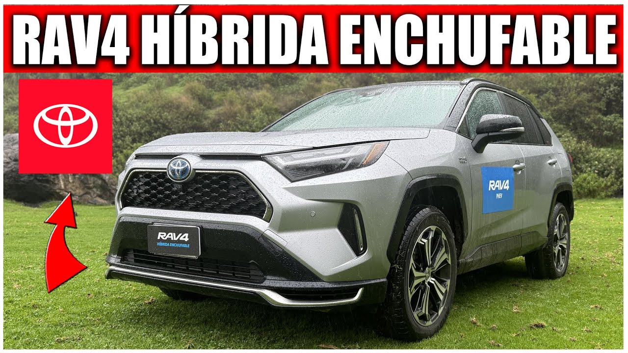 Total Rava 4 Toyota RAV 4 Híbrida Enchufable PHEV: Autonomía total de 650 Km en modo ...