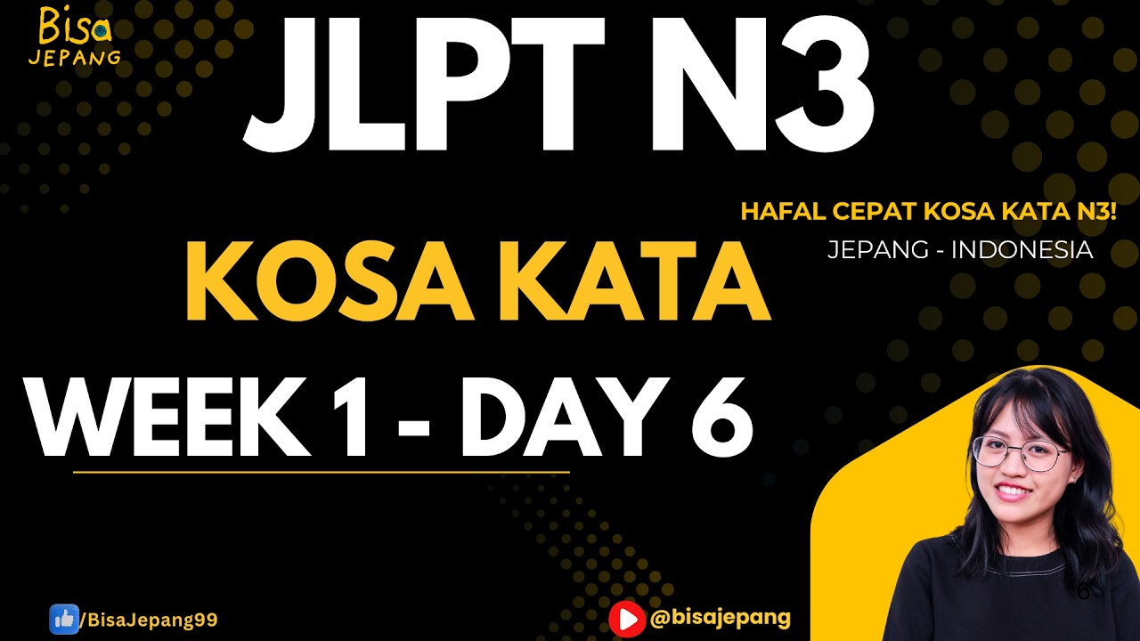 Soumatome N3 Kosakata | Minggu 1 Hari 6 | Belajar Bahasa Jepang Bahasa Indonesia